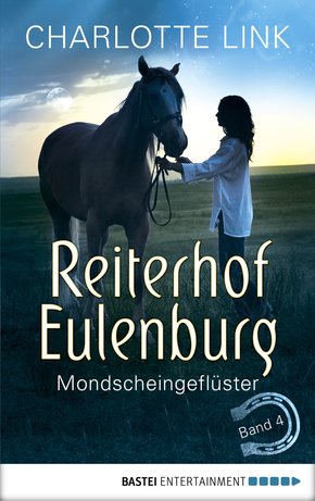 Reiterhof Eulenburg - Mondscheingeflüster (eBook, ePUB)