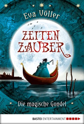 Zeitenzauber - Die magische Gondel (eBook, ePUB)