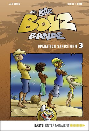 Die Bar-Bolz-Bande, Band 3 (eBook, ePUB)