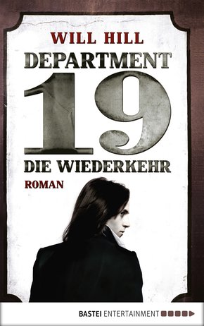 Department 19 - Die Wiederkehr (eBook, ePUB)