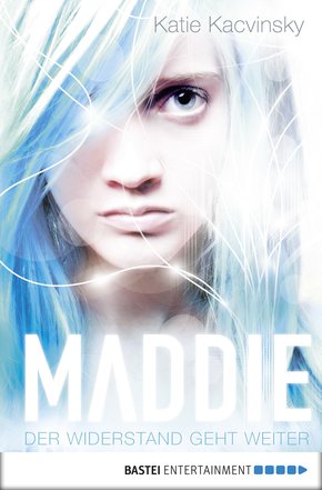 Maddie - Der Widerstand geht weiter (eBook, ePUB)