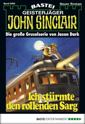 John Sinclair - Folge 0259 (eBook, ePUB)