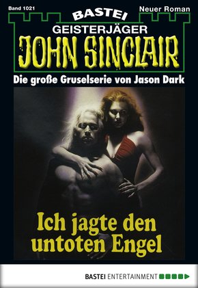 John Sinclair - Folge 1021 (eBook, ePUB)