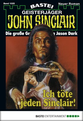 John Sinclair - Folge 1025 (eBook, ePUB)