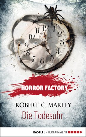 Horror Factory - Die Todesuhr (eBook, ePUB)