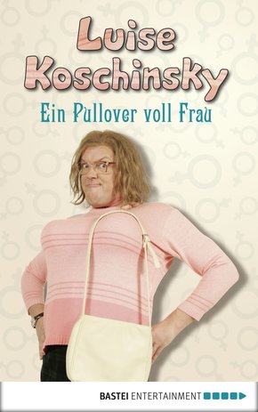 Ein Pullover voll Frau (eBook, ePUB)