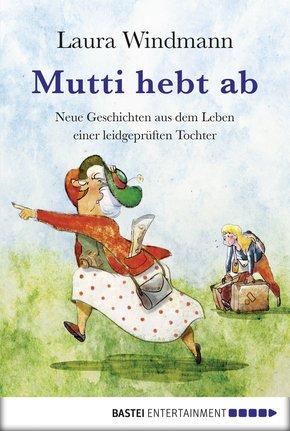 Mutti hebt ab (eBook, ePUB)