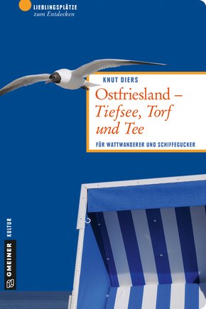 Ostfriesland - Tiefsee, Torf und Tee (eBook, PDF)