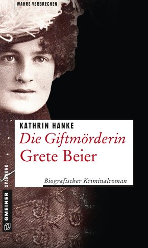 Die Giftmörderin Grete Beier (eBook, ePUB)