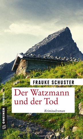 Der Watzmann und der Tod (eBook, ePUB)