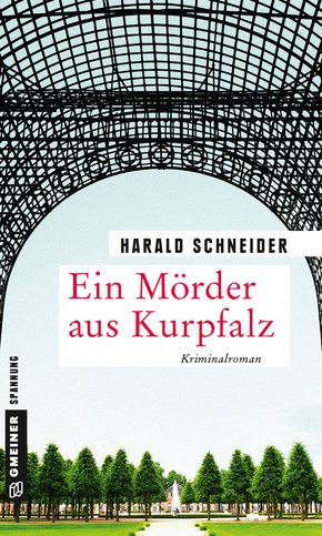 Ein Mörder aus Kurpfalz (eBook, PDF)