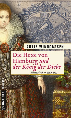 Die Hexe von Hamburg und der König der Diebe (eBook, PDF)