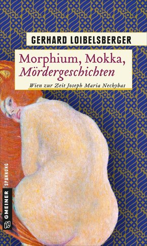 Morphium, Mokka, Mördergeschichten (eBook, ePUB)