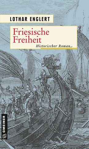 Friesische Freiheit (eBook, ePUB)