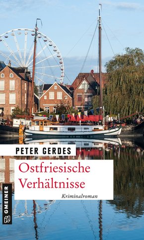 Ostfriesische Verhältnisse (eBook, PDF)
