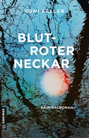 Blutroter Neckar (eBook, ePUB)