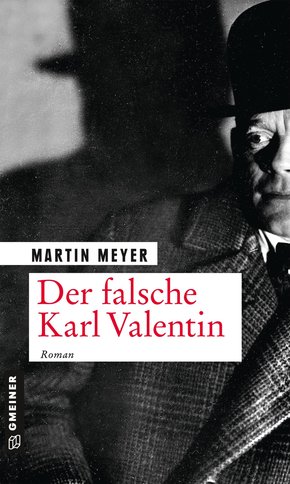 Der falsche Karl Valentin (eBook, ePUB)