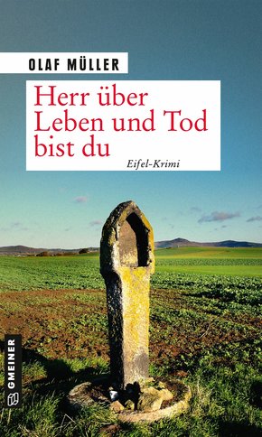 Herr über Leben und Tod bist du (eBook, ePUB)