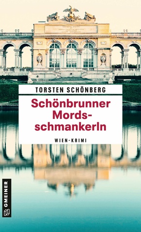 Schönbrunner Mordsschmankerln (eBook, ePUB)
