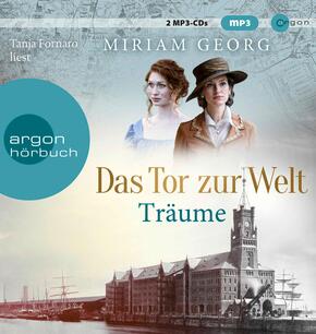 Das Tor zur Welt: Träume, 2 Audio-CD, 2 MP3