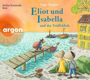 Eliot und Isabella und der Trüffeldieb, 2 Audio-CD