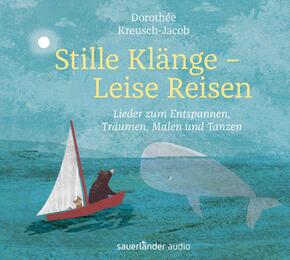 Stille Klänge - Leise Reisen, 1 Audio-CD