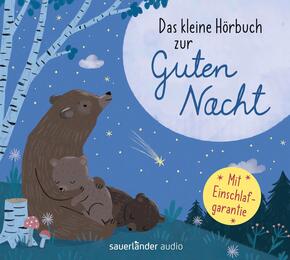 Das kleine Hörbuch zur Guten Nacht, 1 Audio-CD