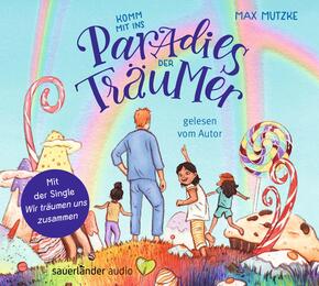 Komm mit ins Paradies der Träumer, 1 Audio-CD