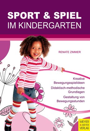 Sport und Spiel im Kindergarten (eBook, PDF)