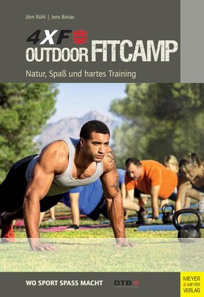 4XF Outdoor FitCamp (eBook, PDF)