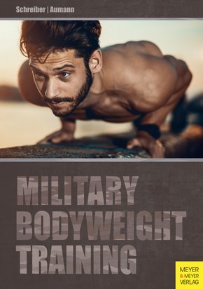 Military Bodyweight Training (eBook, PDF)