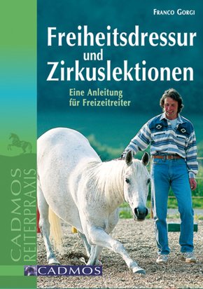 Freiheitsdressur und Zirkuslektionen (eBook, ePUB)