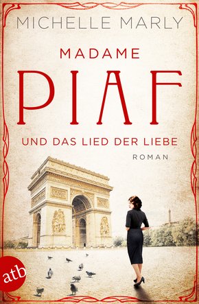 Madame Piaf und das Lied der Liebe (eBook, ePUB)