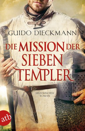 Die Mission der sieben Templer (eBook, ePUB)