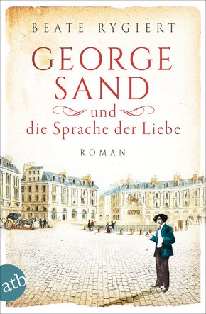 George Sand und die Sprache der Liebe (eBook, ePUB)