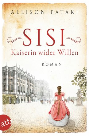 Sisi - Kaiserin wider Willen (eBook, ePUB)