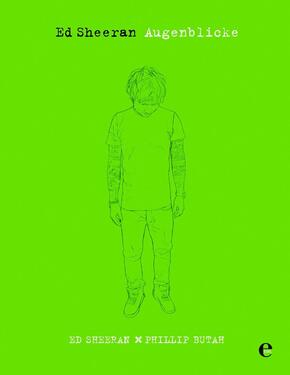Ed Sheeran - Augenblicke