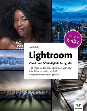 Lightroom Classic und CC für digitale Fotografie (eBook, PDF)