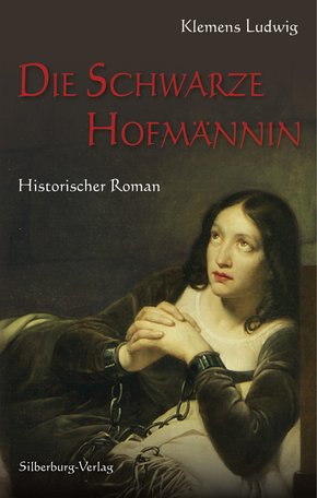 Die Schwarze Hofmännin (eBook, ePUB)