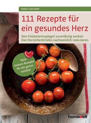 111 Rezepte für ein gesundes Herz (eBook, PDF)