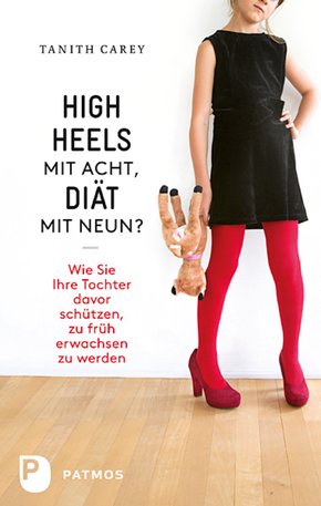 High Heels mit acht, Diät mit neun? (eBook, ePUB)