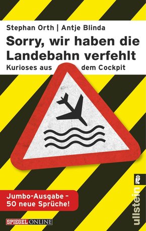 »Sorry, wir haben die Landebahn verfehlt« (eBook, ePUB)