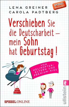 Verschieben Sie die Deutscharbeit - mein Sohn hat Geburtstag! (eBook, ePUB)