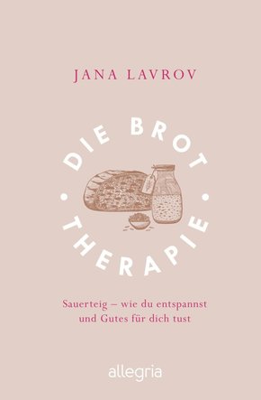 Die Brot-Therapie (eBook, ePUB)
