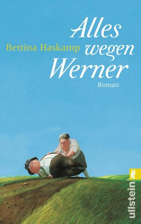Alles wegen Werner (eBook, ePUB)