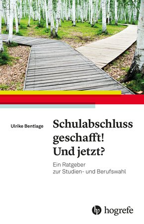Schulabschluss geschafft! Und jetzt? (eBook, ePUB)