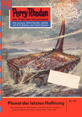 Perry Rhodan 196: Planet der letzten Hoffnung (eBook, ePUB)