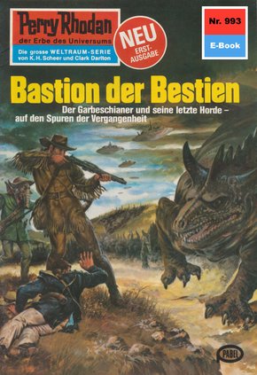 Perry Rhodan 993: Bastion der Bestien (eBook, ePUB)