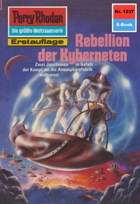 Perry Rhodan 1237: Rebellion der Kyberneten (eBook, ePUB)