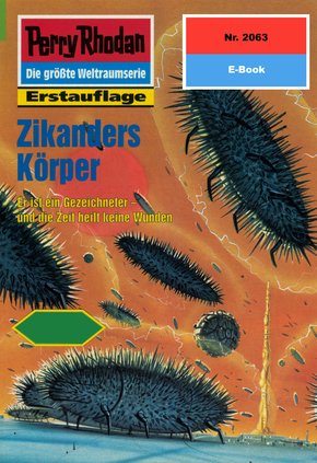 Perry Rhodan 2063: Zikanders Körper (eBook, ePUB)